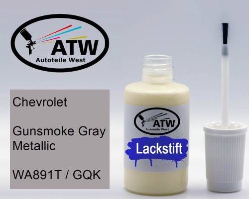 Chevrolet, Gunsmoke Gray Metallic, WA891T / GQK: 20ml Lackstift, von ATW Autoteile West.